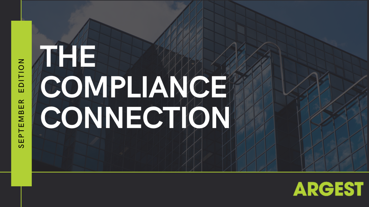 The Compliance Connection (September Edition)